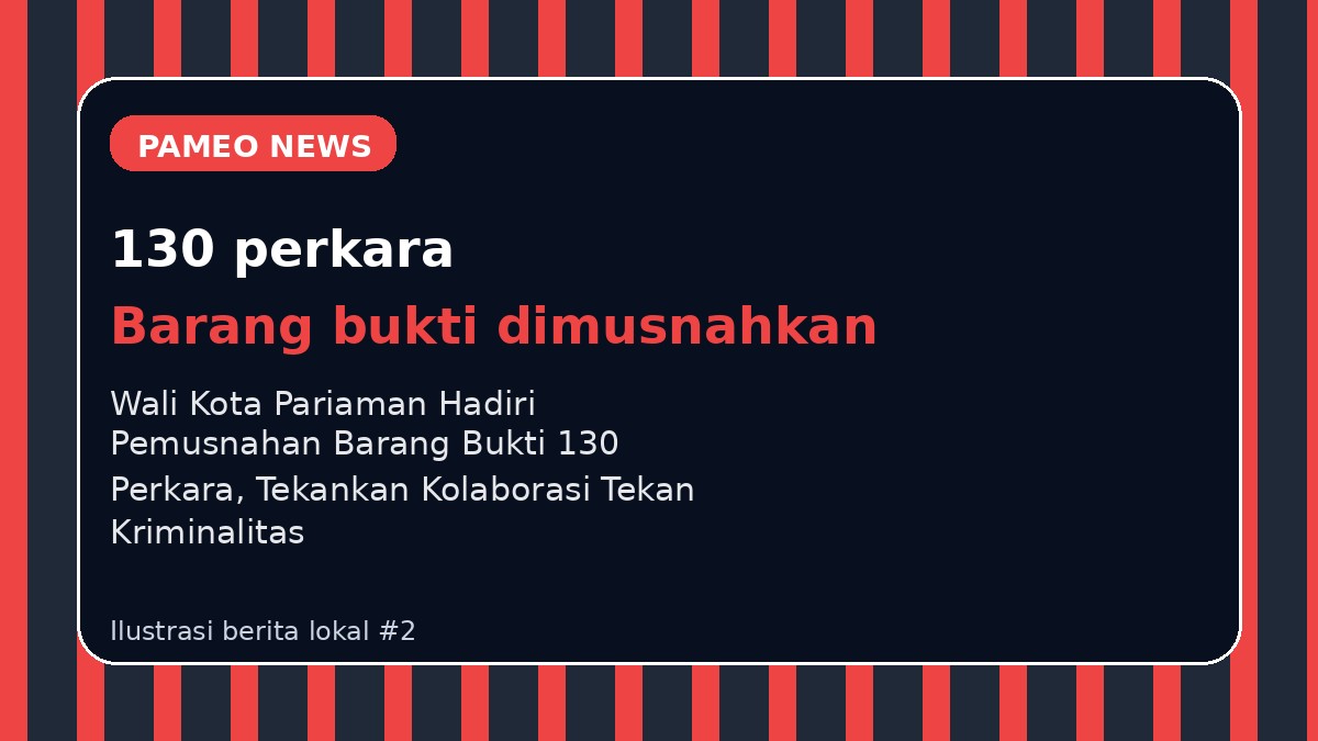 Wali Kota Pariaman Hadiri Pemusnahan Barang Bukti 130 Perkara, Tekankan Kolaborasi Tekan Kriminalitas
