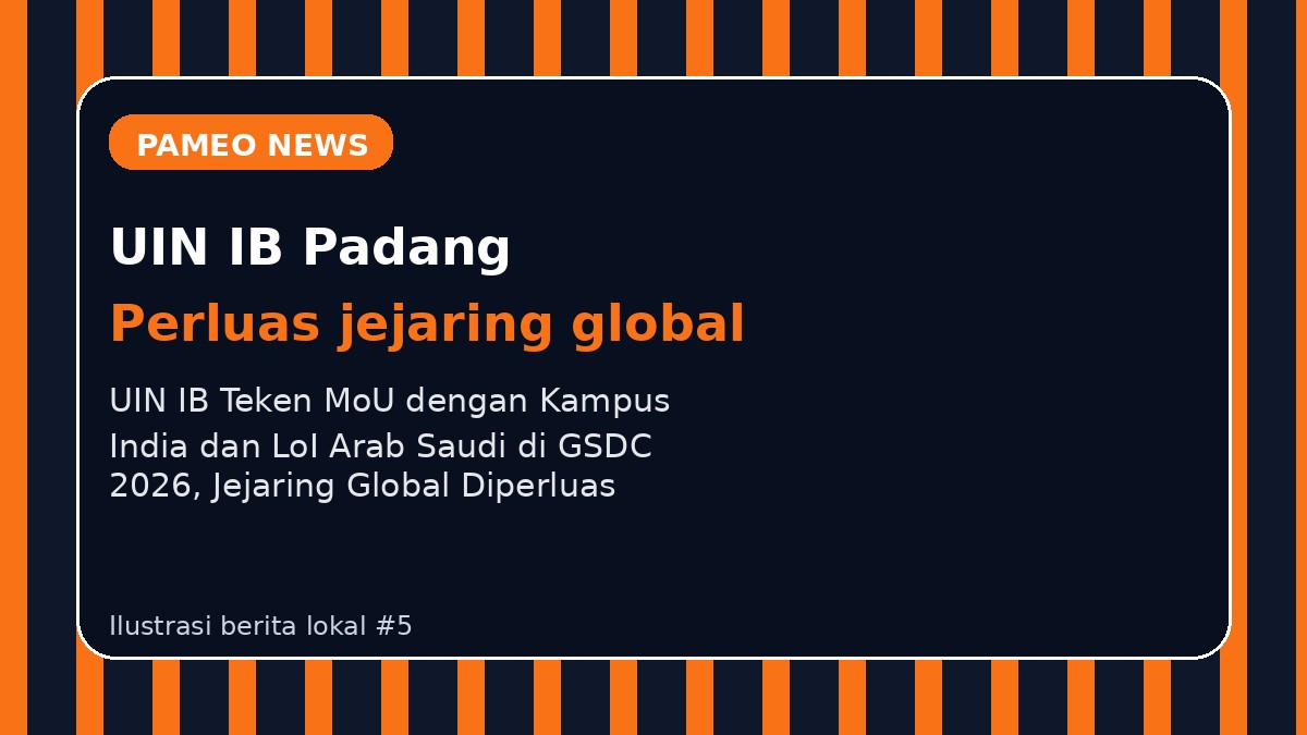 UIN IB Teken MoU dengan Kampus India dan LoI Arab Saudi di GSDC 2026, Jejaring Global Diperluas